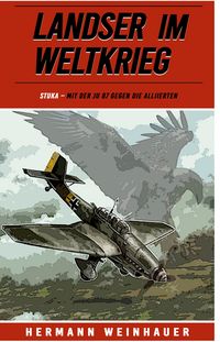 Produktbild: Landser im Weltkrieg &ndash; STUKA