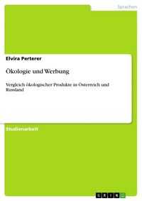 Produktbild: &Ouml;kologie und Werbung