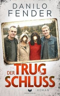 Produktbild: Der Trugschluss: Roman