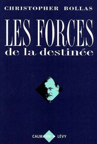 Produktbild: Les forces de la destin&eacute;e : la psychanalyse et l'idiome humain