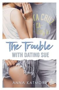 Produktbild: The Trouble with Dating Sue