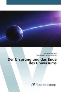 Produktbild: Der Ursprung und das Ende des Universums