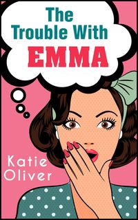 Produktbild: The Trouble With Emma