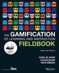 Produktbild: The Gamification of Learning and Instruction Fieldbook