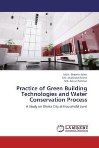 Produktbild: Islam, M: Practice of Green Building Technologies and Water