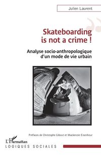 Produktbild: Skateboarding is not a crime !