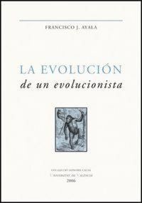 Produktbild: La evoluci&oacute;n de un evolucionista : escritos seleccionados