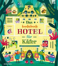 Produktbild: Das kunterbunte Hotel f&uuml;r K&auml;fer