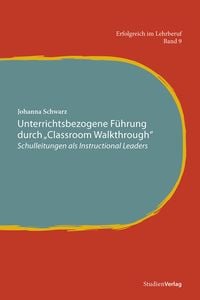Produktbild: Unterrichtsbezogene F&uuml;hrung durch "Classroom Walkthrough"