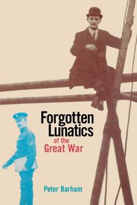 Produktbild: Forgotten Lunatics of the Great War