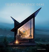 Produktbild: 150 Best Tiny Space Ideas