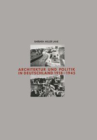 Produktbild: Architektur und Politik in Deutschland 1918&ndash;1945