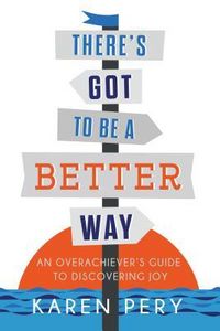 Produktbild: There's Got to Be a Better Way