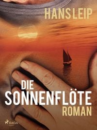 Produktbild: Die Sonnenfl&ouml;te