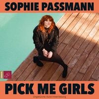 Pick me Girls von Sophie Passmann