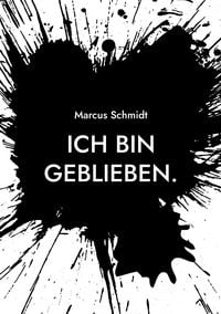 Produktbild: Ich bin geblieben.