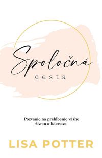 Produktbild: Spolo&iquest;n&aacute; cesta
