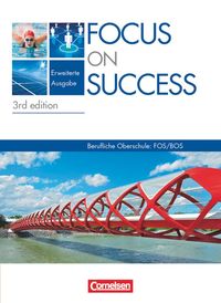 Bild vom Artikel Focus on Success B1-B2: 11./12. Jahrgangsstufe. Schülerbuch vom Autor Angela Diermayr