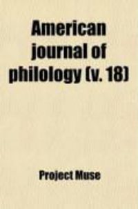 Produktbild: American Journal of Philology (Volume 18)