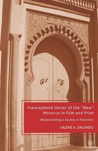 Produktbild: Francophone Voices of the "New" Morocco in Film and Print