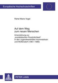 Produktbild: Auf dem Weg zum neuen Menschen