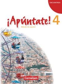 Produktbild: &iexcl;Ap&uacute;ntate! - Spanisch als 2. Fremdsprache - Ausgabe 2008 - Band 4