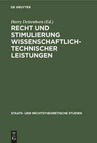Produktbild: Recht und Stimulierung wissenschaftlich-technischer Leistungen