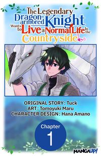 Produktbild: The Legendary Dragon-armored Knight Wants to Live a Normal Life In the Countryside #001