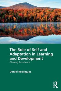 Produktbild: The Role of Self and Adaptation in Learning and Development