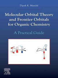 Produktbild: Molecular Orbital Theory and Frontier Orbitals for Organic Chemistry