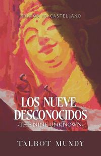 Produktbild: Los Nueve Desconocidos (The Nine Unknown)
