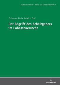 Produktbild: Der Begriff des Arbeitgebers im Lohnsteuerrecht