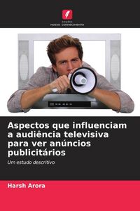 Produktbild: Arora, H: Aspectos que influenciam a audi&ecirc;ncia televisiva pa