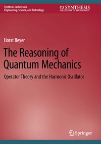 Produktbild: The Reasoning of Quantum Mechanics