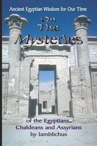 Produktbild: On the Mysteries of the Egyptians, Chaldeans and Assyrians