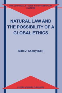 Produktbild: Natural Law and the Possibility of a Global Ethics