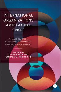 Produktbild: International Organizations Amid Global Crises
