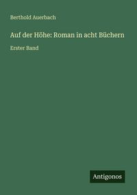 Produktbild: Auf der H&ouml;he: Roman in acht B&uuml;chern