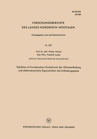 Produktbild: Schichten im Faradayschen Dunkelraum der Glimmentladung und elektrochemische Eigenschaften des Entladungsgases