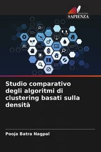Produktbild: Studio comparativo degli algoritmi di clustering basati sulla densit&agrave;