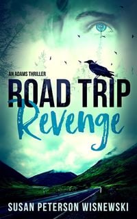 Produktbild: Road Trip Revenge (An Adams Thriller)