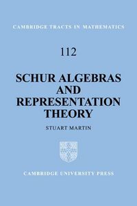 Produktbild: Schur Algebras and Representation Theory