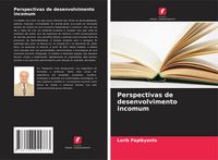 Produktbild: Perspectivas de desenvolvimento incomum