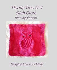 Produktbild: Hootie Hoo Owl Dish Cloth Knitting Pattern
