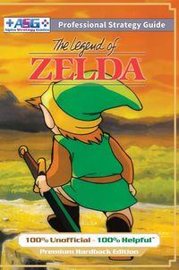 Produktbild: The Legend of Zelda (NES Classic) Strategy Guide Book (Full Color Premium Hardback)
