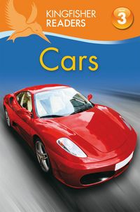 Produktbild: Oxlade, C: Kingfisher Readers: Cars (Level 3: Reading Alone