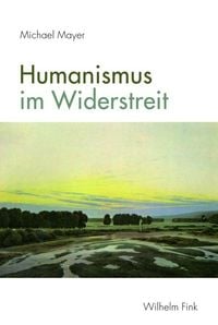 Produktbild: Humanismus im Widerstreit