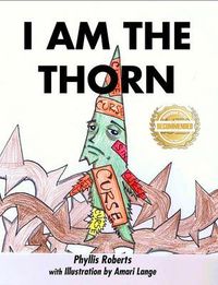 Bild vom Artikel I am the Thorn vom Autor Phyllis Roberts
