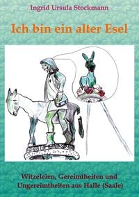 Produktbild: Ich bin ein alter Esel