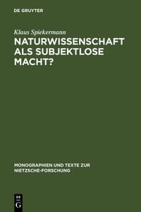Produktbild: Naturwissenschaft als subjektlose Macht?